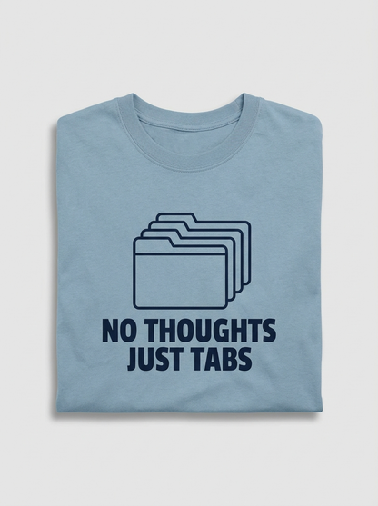 No Thoughts Just Tabs Tee - dusty blue t-shirt with browser tabs print